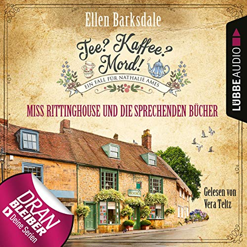 Miss Rittinghouse und die sprechenden Bücher: Tee? Kaffee? Mord! 13