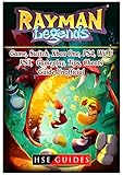  Rayman Legends Game, Switch, Xbox One, PS4, Wii U, PS3, Gameplay, Tips, Cheats, Guide Unofficial
