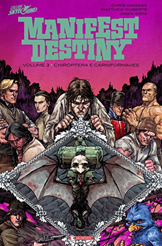 Download Chiroptera e carniformaves. Manifest destiny: 3 Download Chiroptera e carniformaves. Manifest destiny: 3