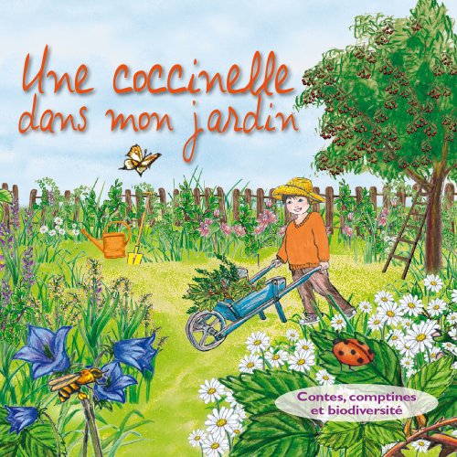couverture de : Une Coccinelle dans mon jardin
