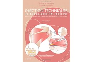 Injection Techniques in Musculoskeletal Medicine: A Practical Manual for Clinicians in Primary and Secondary Care