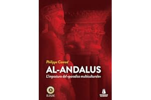 Al-Andalus. L'impostura del «paradiso multiculturale»