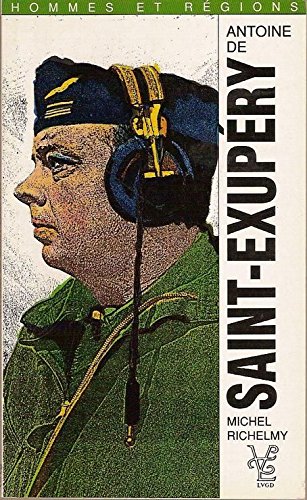 couverture de : Antoine de Saint Exup&eacute;ry