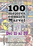 Image de Los 100 mejores cómics marvel: del nº 11 al nº 20