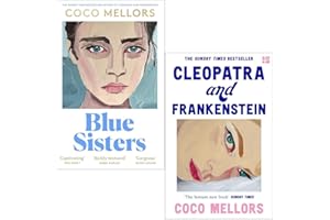Coco Mellors Collection 2 Books Set (Blue Sisters & Cleopatra and Frankenstein)
