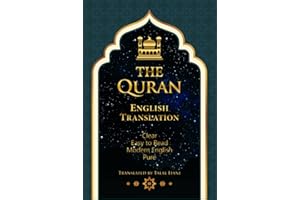 Quran English Translation: Clear, Pure, Easy to Read Modern English