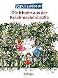 Die Kinder aus der Krachmacherstraße by 