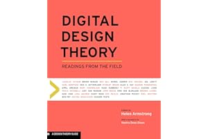 Digital Design Theory: Readings from the Field (Design Briefs)