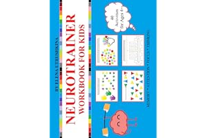 Neurotrainer Workbook for Kids: 40 Activities (Memory, Attention, Focus and Thinking)