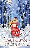 Emily Climbs: A Virago Modern Classic (Emily Trilogy, Band 281) by 