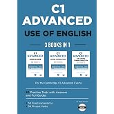 C1 Advanced Use of English: 3 Books in 1: Open Cloze (Part 2), Word Formation (Part 3), and Key Word Transformations (Part 4)