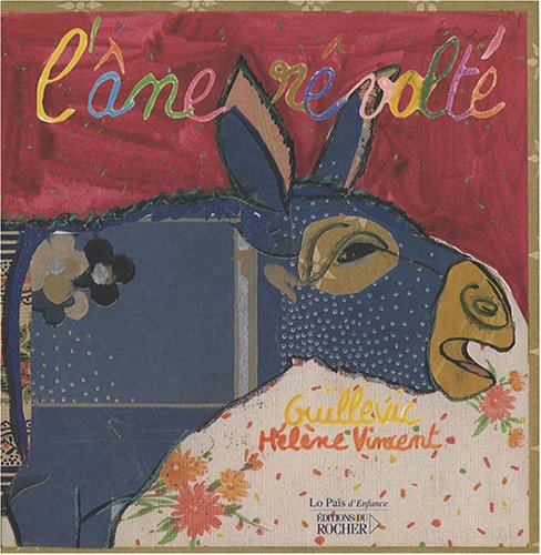 couverture de : L'&acirc;ne r&eacute;volt&eacute;