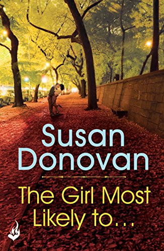 The Girl Most Likely To... (English Edition) livre
