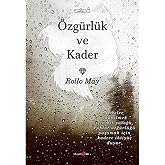 &Ouml;zg&uuml;rl&uuml;k ve Kader