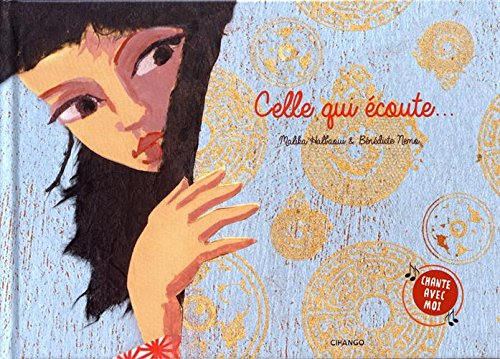 Celle qui écoute...