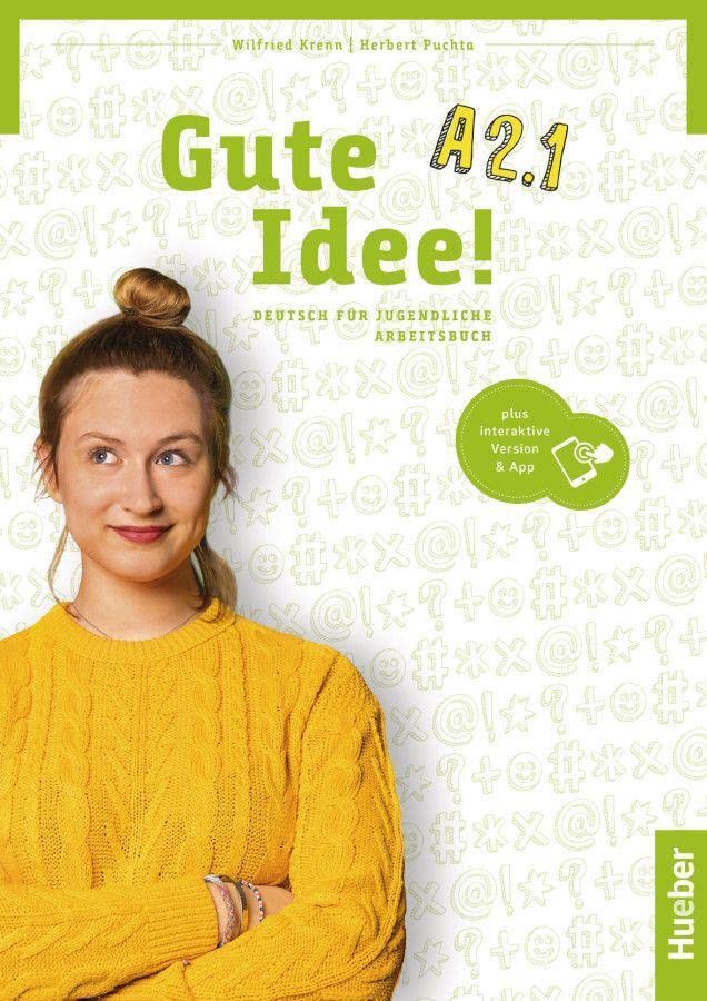 GUTE IDEE A12 Arb (ej) - : Arbeitsbuch A21 plus interaktive Version