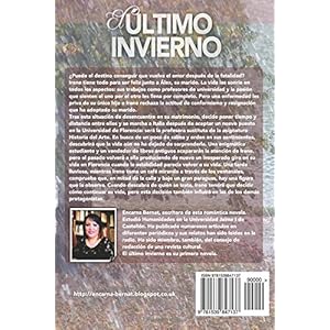 El último invierno: Una historia de amor y superación marcada por la tragedia. (Novela romántica novedades).