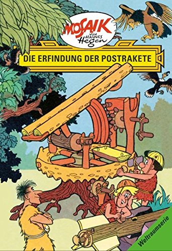 Download Die Digedags. Weltraum-Serie 07. Die Erfindung der Postrakete