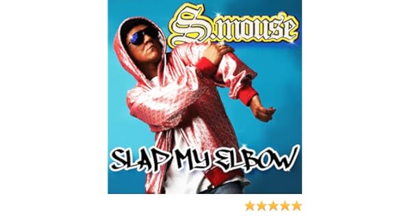 smouse slap my elbow mp3