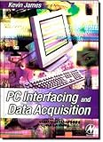 Image de PC Interfacing and Data Acquisition: Techniques for Measurement, Instrumentation and Control