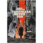 Tanpınar&rsquo;a Huzur Yok (Ciltli): &ldquo;Her Ahmet Hamdi, Tanpınar değildir.&rdquo;