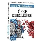 &Ouml;fke Kontrol Rehberi: &Ouml;fkeyi Anlamak ve Kontrol Etmek İ&ccedil;in Kanıtlanmış &Ouml;nemli Teknikler