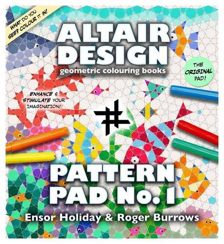 Altair Design Pattern Pad: Geometrical Colouring Book: Bk. 1