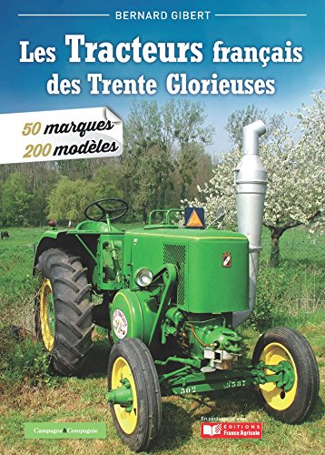 Download Les tracteurs des 30 glorieuses Download Les tracteurs des 30 glorieuses