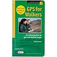 GPS for Walkers: An Introduction to Gps,Digital Maps and Geocaching ...