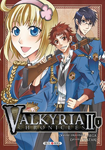 Valkyria Chronicles II — Tome 1