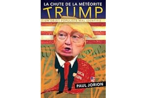 La chute de la meteorite trump - un objet populiste mal identifie