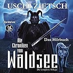 Dämonenblut / Nachtfeuer / Perlmond (Die Chroniken von Waldsee Trilogie 1-3)