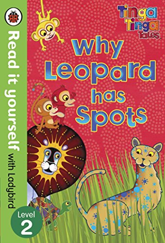 Tinga Tinga Tales Why Leopard Has Spots Read It Yourself With Ladybird Level 2 Pdf Kindle Tinga Tinga Tales Why Leopard Has Spots Read It Yourself With Ladybird Level 2 Pdf Kindle