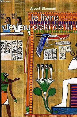 Télécharger Le Livre de l'au-delà de la vie Francais PDF