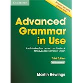 Advanced Grammar in Use. Third Edition. Book with answers.
