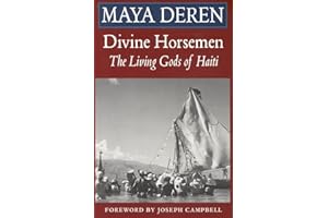Divine Horsemen: Living Gods of Haiti