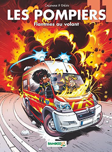 Download Les Pompiers - Tome 11 - Flammes au volant Download Les Pompiers - Tome 11 - Flammes au volant