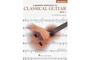 Charles duncan : a modern approach to classical guitar book 1: 01