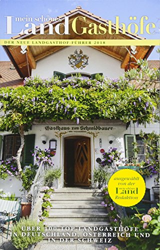 Mein schönes Land Landgasthof-Führer Mein schönes Land Landgasthof-Führer