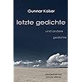 letzte gedichte: und andere gedichte