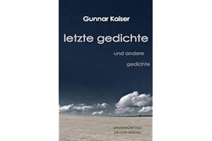 letzte gedichte: und andere gedichte