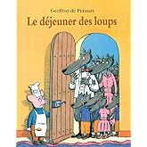 Le d&eacute;jeuner des loups