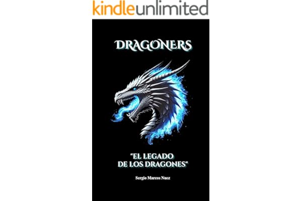 DRAGONERS: EL legado de los dragones