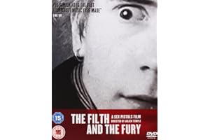 Filth And The Fury - A Sex Pistols Film [Edizione: Regno Unito]