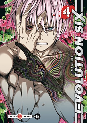 Evolution Six — Tome 4