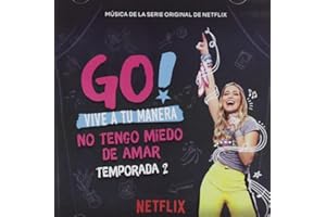 Go Vive A Tu Manera: No Tengo Miedo De Amar Season 2 / Various