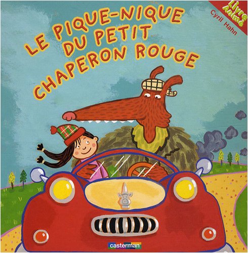 couverture de : Le pique-nique du Petit Chaperon rouge
