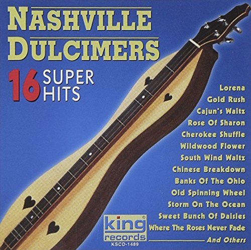 Preisvergleich Produktbild 16 Super Hits by Nashville Dulcimers (2002-08-20)