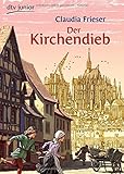 Image de Der Kirchendieb: Ein Abenteuer aus dem Mittelalter