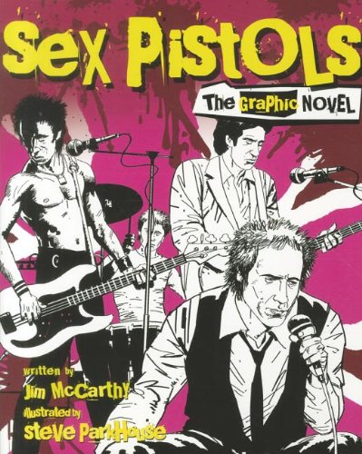 Download The Sex Pistols Graphic (Graphic Novel) Download The Sex Pistols Graphic (Graphic Novel)